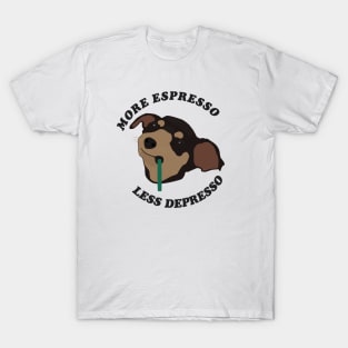 More Espresso Less Depresso T-Shirt